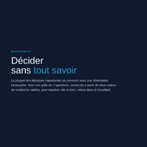 PACT #03 · Décider sans tout savoir