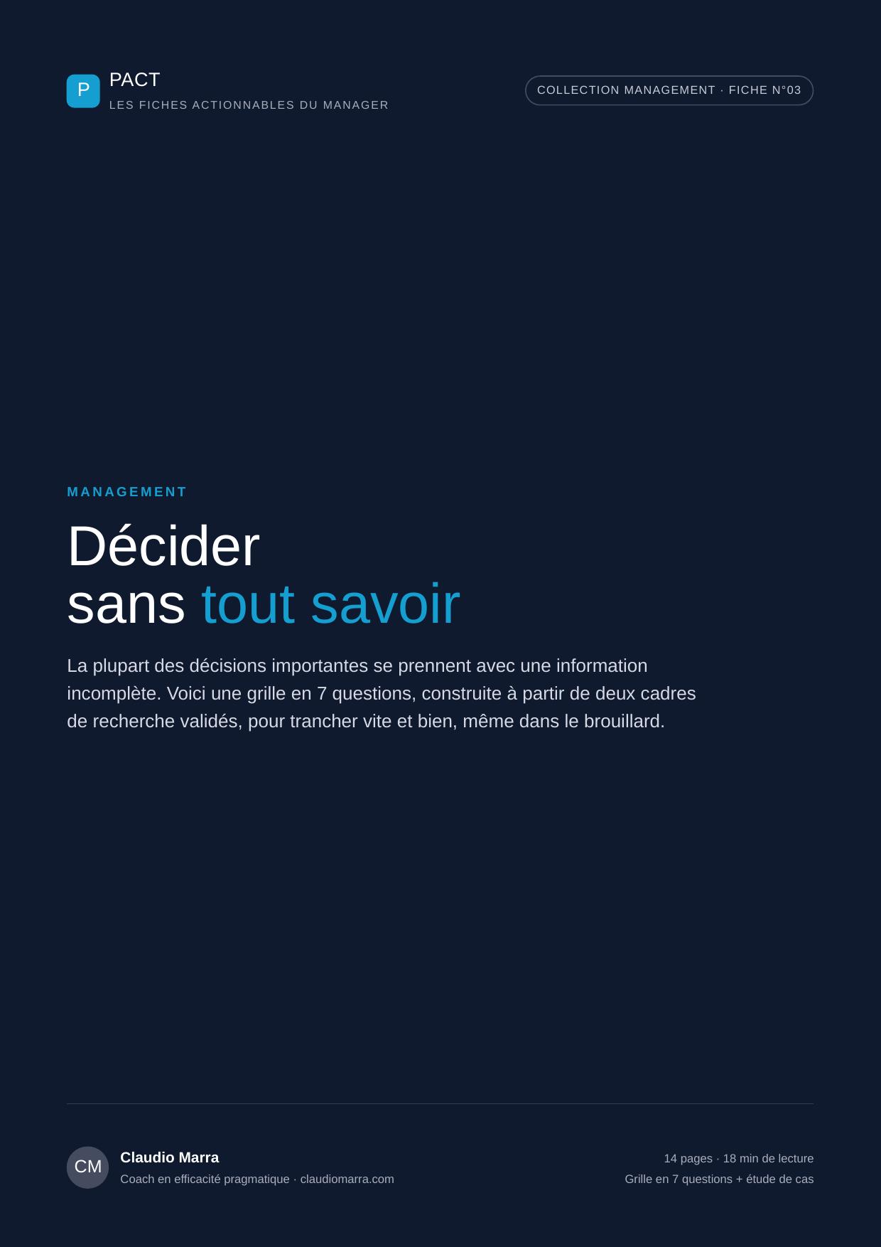PACT #03 · Décider sans tout savoir