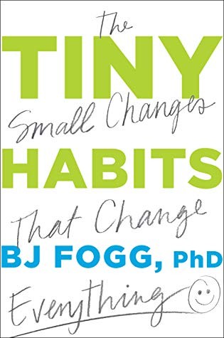 Couverture du livre Tiny Habits de BJ Fogg